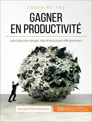 cover image of Gagner en productivité
